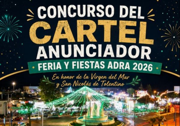 El Ayuntamiento de Adra ha convocado el concurso para elegir el cartel anunciador de la Feria y Fiestas 2026